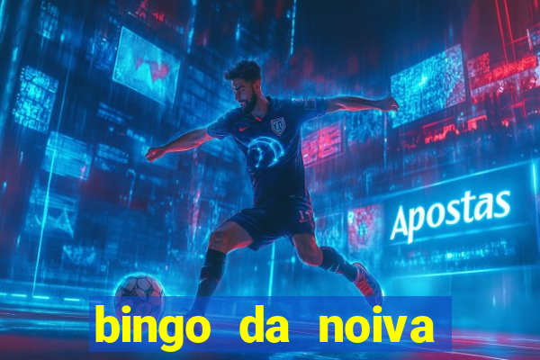 bingo da noiva para imprimir